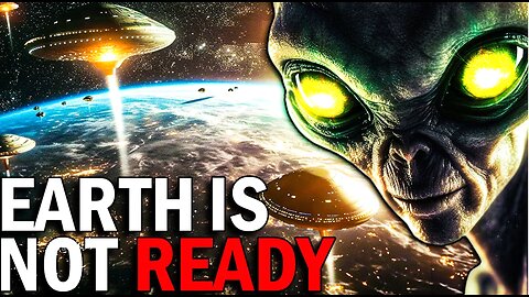 EARTH IS NOT READY FOR WHAT IS COMING!