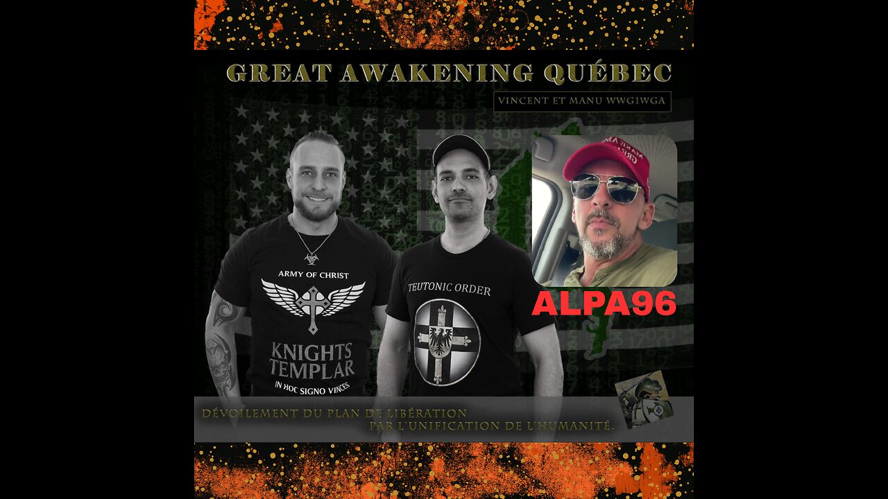 #107 Great Awakening Québec Podcast 19 Avril 2026 14h