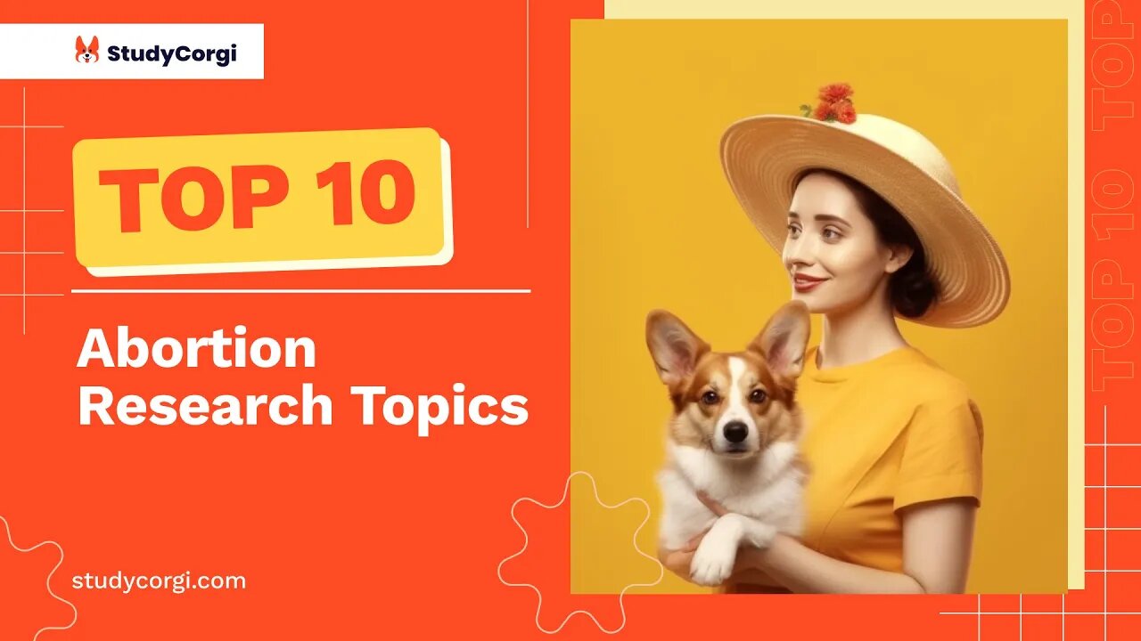 TOP-10 Abortion Research Topics