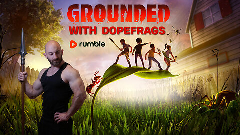 🟢 LETS TRY GOUNDED 1 BEFORE GROUNDED 2 (IN 2DAYS) #RumbleGaming