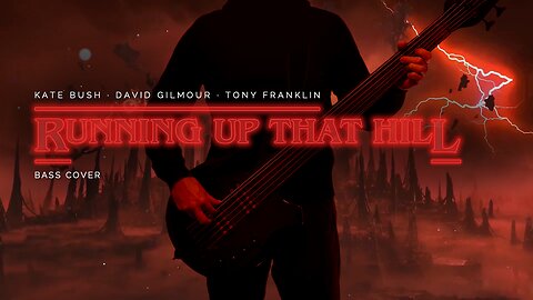 Kate Bush/David Gilmour - Running Up That Hill (Live) - Fretless Bass Cover