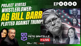 BREAKING: Project Veritas Whistleblower: AG Barr Plotted Against President Trump! [EP4669]