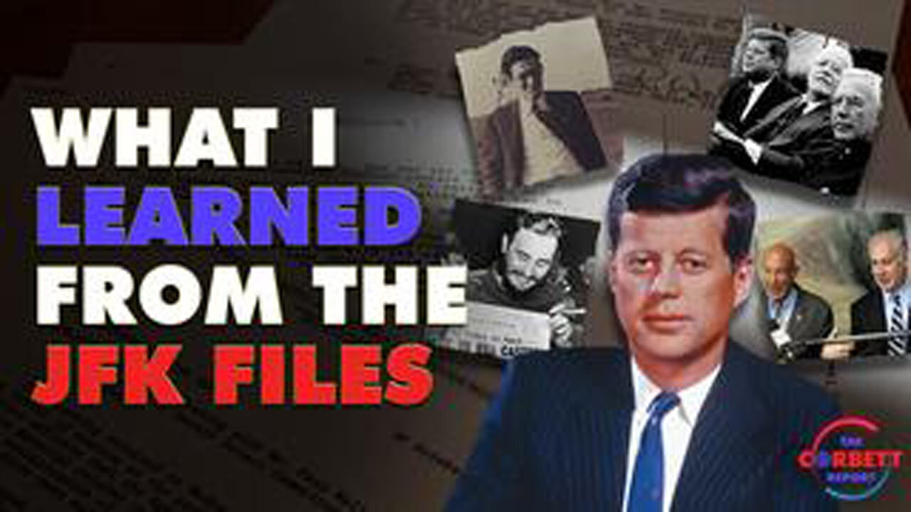 WHAT I LEARNED FROM THE JFK FILES