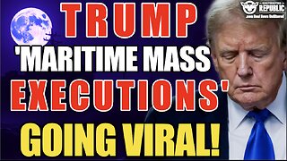 Trump’s ‘Maritime Mass Executions’ Going Viral! What The Hell Is This!?