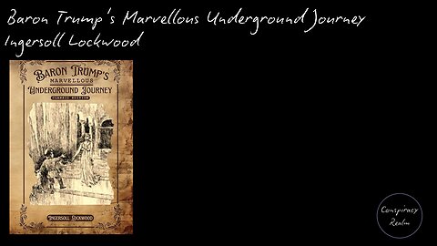 Baron Trump's Marvellous Underground Journey by Ingersoll Lockwood