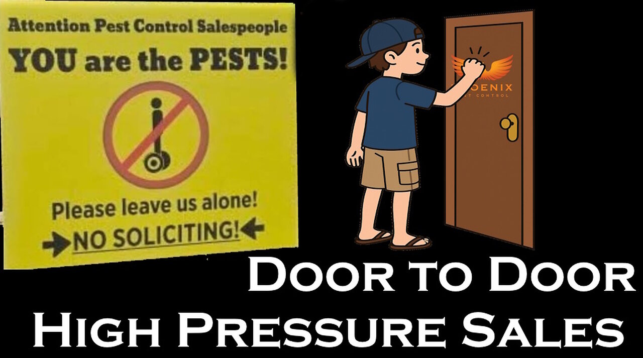 High Pressure Door to Door Pest Control Sales are Dumb