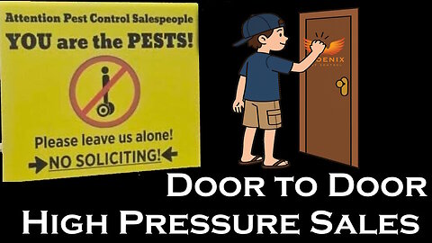 High Pressure Door to Door Pest Control Sales are Dumb