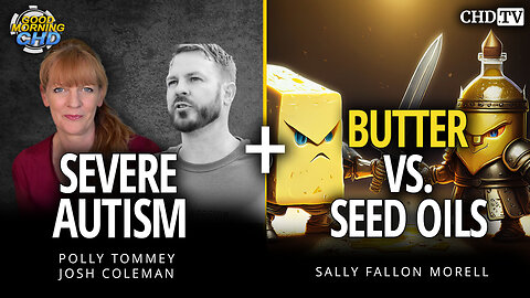 Severe Autism + Butter vs. Seed Oils