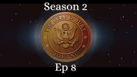 The Grand Jury- Season 2 Ep 8