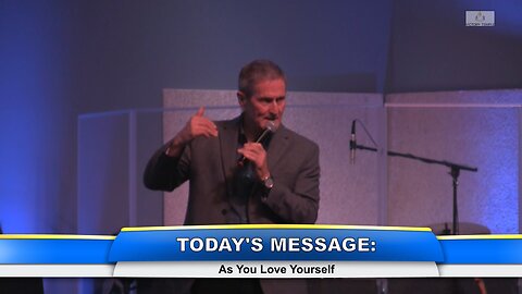 As You Love Yourself
