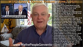 We the People Convention Weekly News & Opinion 6-7-25