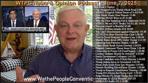 We the People Convention Weekly News & Opinion 6-7-25