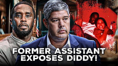 Trial Day 7: Assistant Exposes Diddy