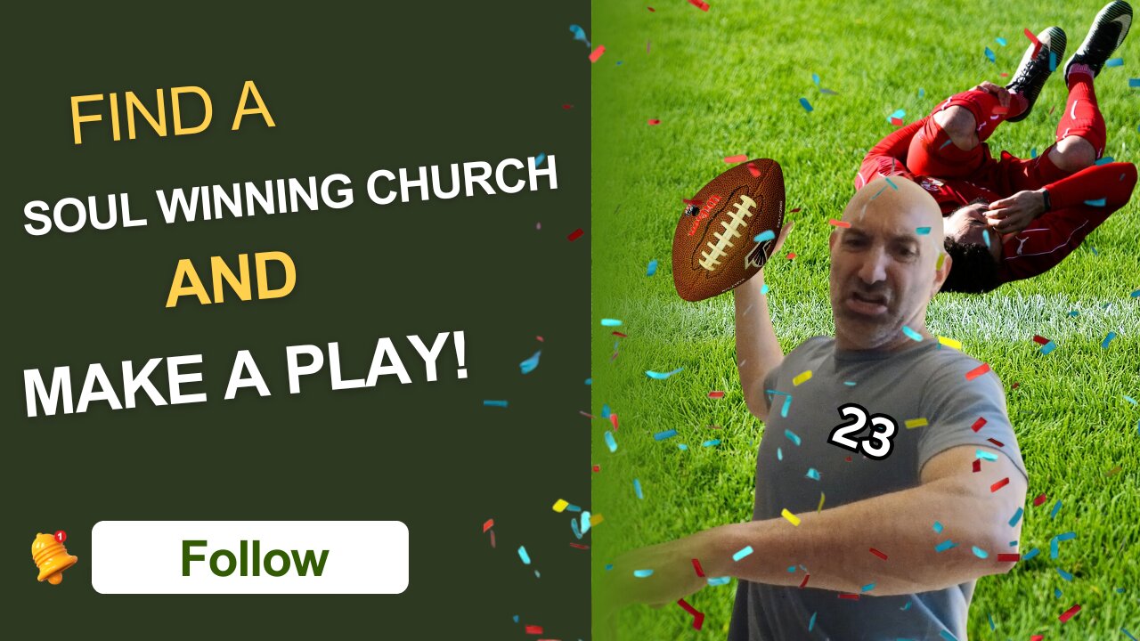 Find a Soul Winning Church & Make a Play!