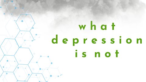 Anatomy of Depression