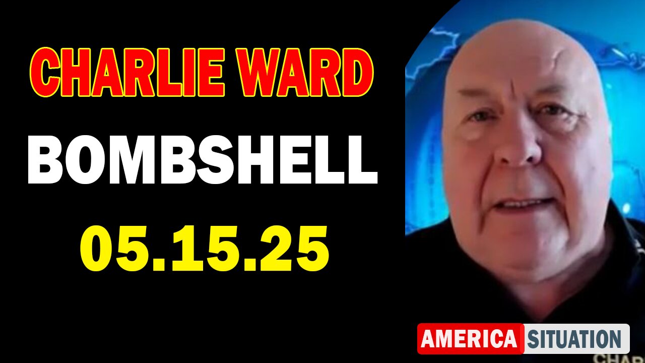 Charlie Ward Update Today: "Paul Brooker & Warren Thornton Important Update May 15, 2025"