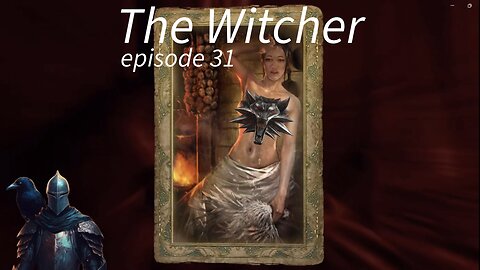The Witcher episode 31-The Gossip Romance Card