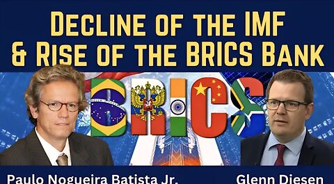 Paulo Nogueira Batista: Decline of the IMF & Rise of the BRICS New Development Bank