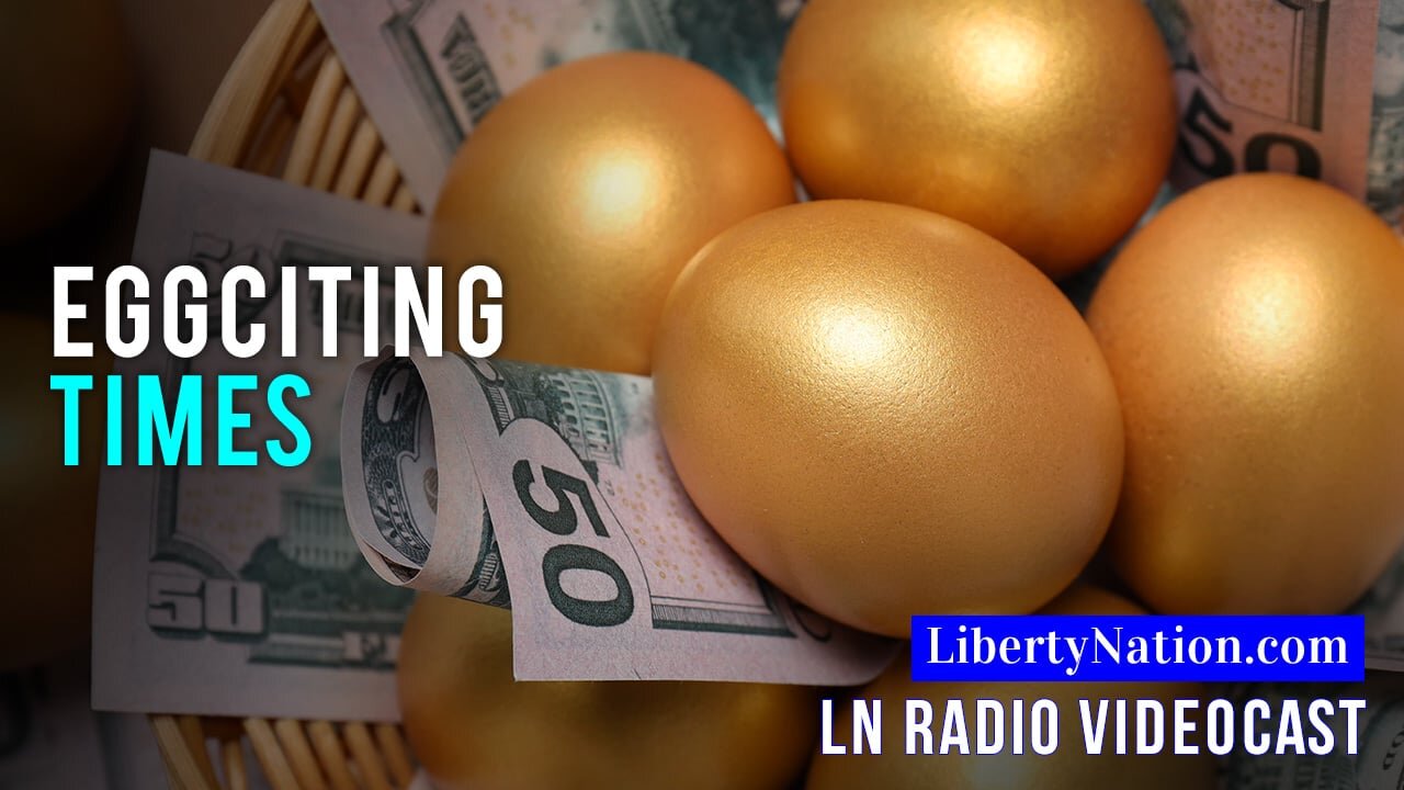 It’s All About the Cost of Eggs