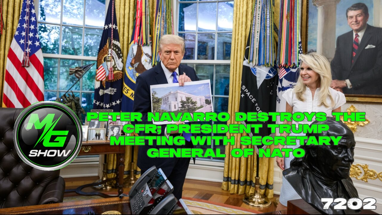 Peter Navarro Destroys the CFR; President Trump Meeting with Secretary General of NATO