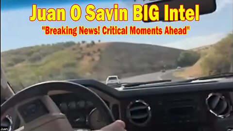 Juan O Savin BIG Intel Sep 1: "Breaking News! Countdown To A Major Arrest..Critical Moments Ahead"