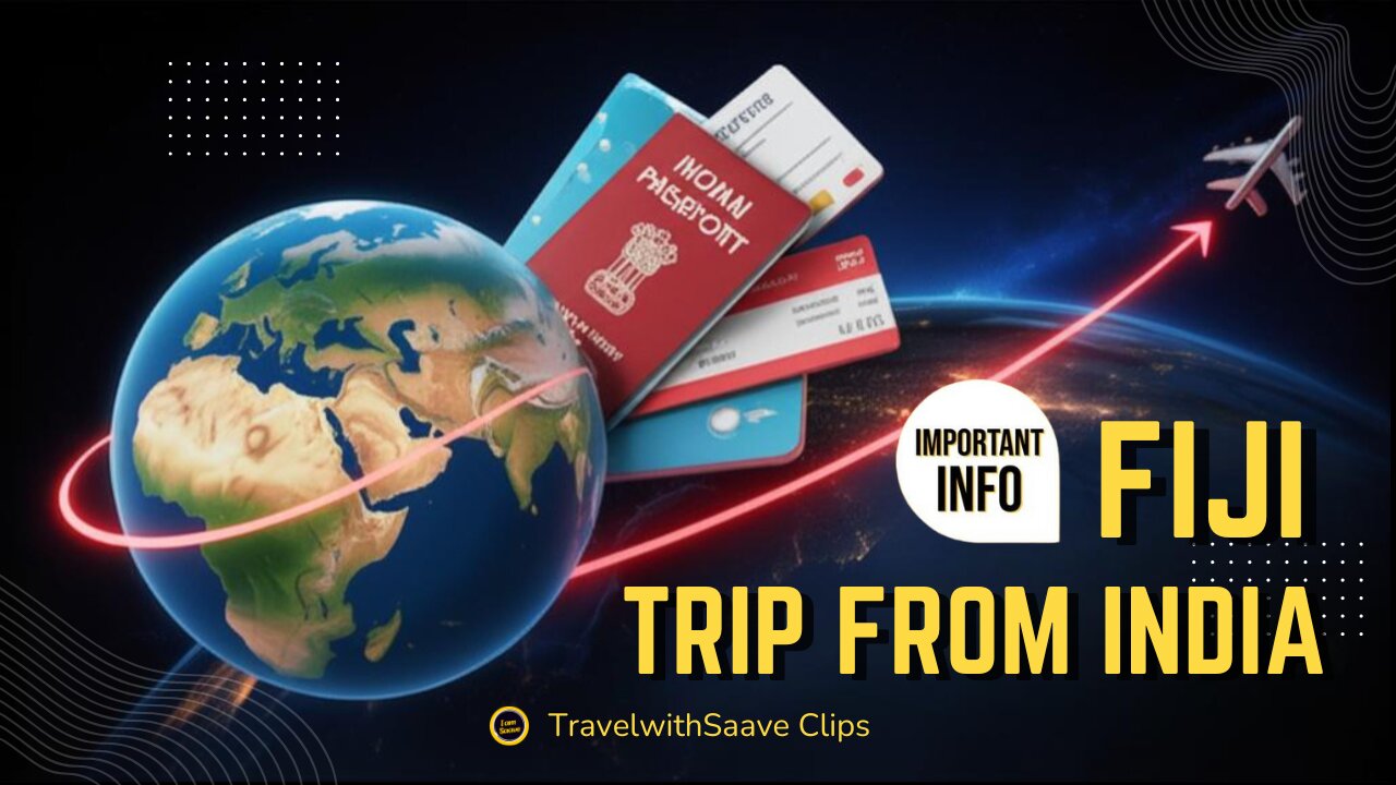 Things to Know before Travelling to Fiji From India | TravelWithSaave Clips
