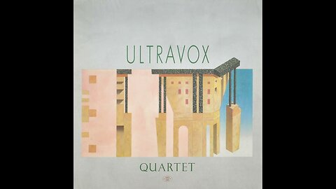 Ultravox – Quartet (1982) [Full Album]