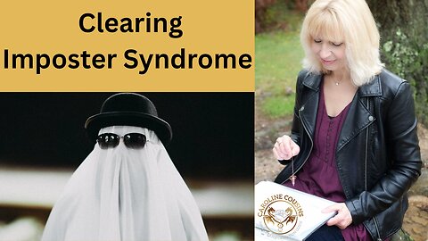 Clearing Imposter Syndrome