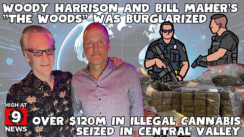 Over $120M in illegal cannabis seized in Central Valley