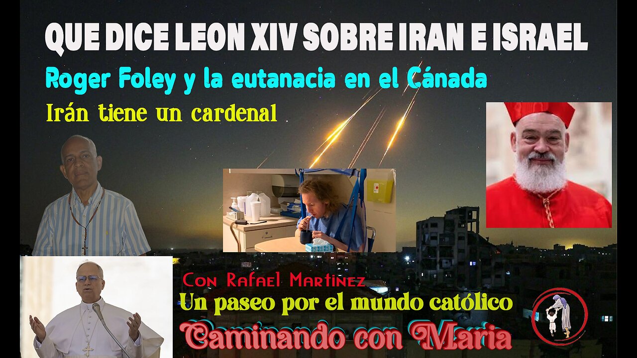 QUE DICE LEON XIV SOBRE IRAN E ISRAEL. Irán tiene un cardenal.