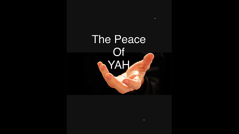 The Peace of YAH