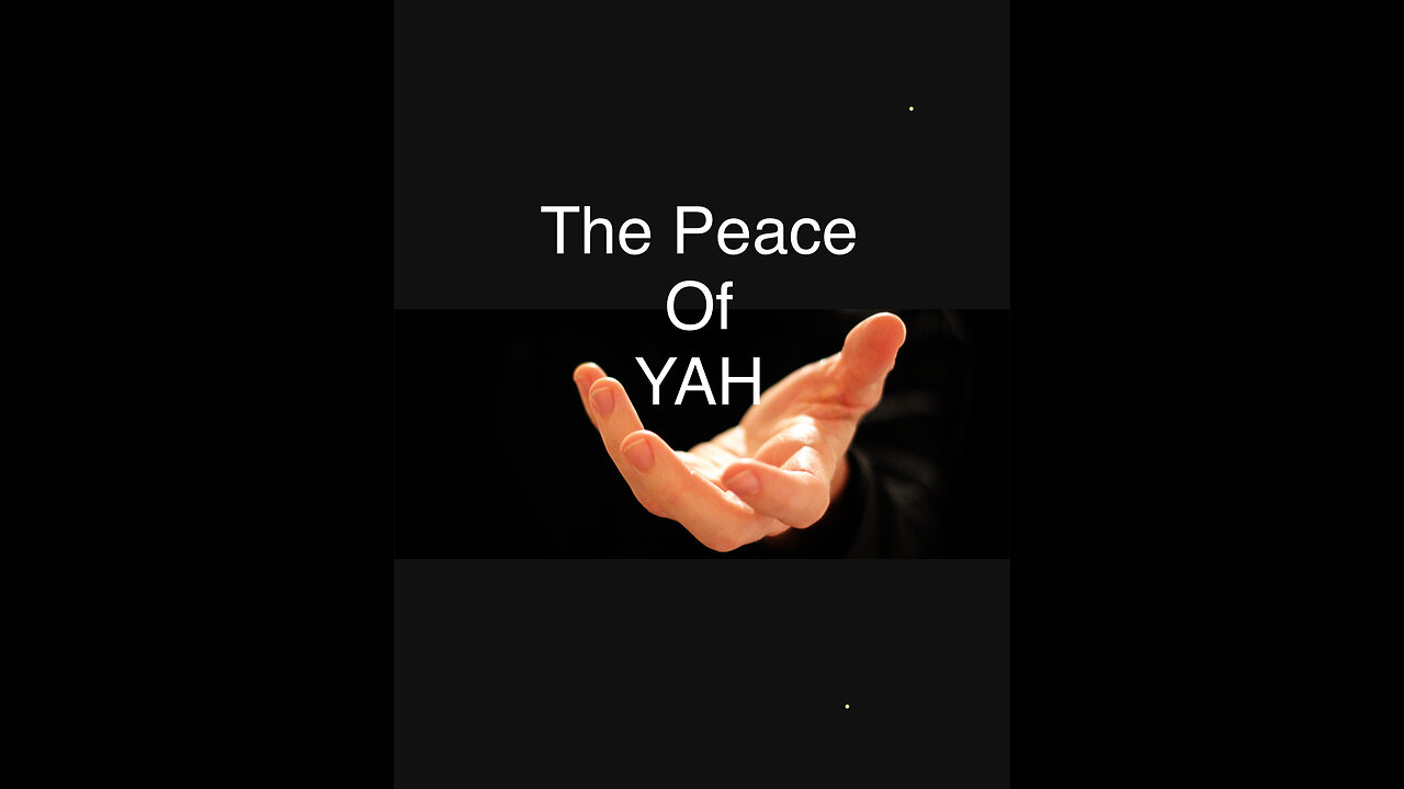 The Peace of YAH