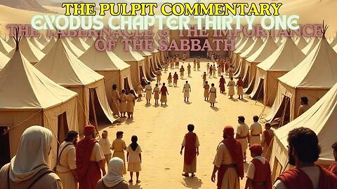 Exodus Chapter 31 The Pulpit Commentary