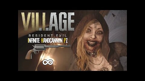 Resident Evil Village - Infinite Handcannon