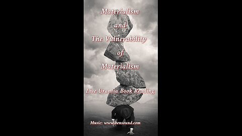 Materialism and The Vulnerability of Materialism