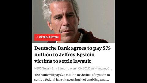 WHY DID JP MORGAN & DEUTSCHE BANK PAY OUT MILLIONS TO EPSTEIN VICTIMS?