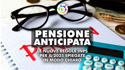 PENSIONE ANTICIPATA: Le nuove regole INPS per il 2025 spiegate in modo chiaro!