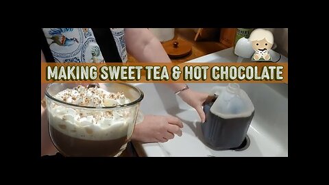 Making Georgia Sweet Tea & A Hot Chocolate Mocha