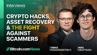 Crypto Hacks, Asset Recovery & the Fight Against Scammers | Bitcoin.com Interviews
