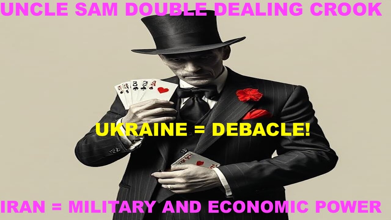 UKRAINE MOVES TOWARDS NATO DEBACLE - DOUBLE DEALING UNCLE SAM VS IRAN'S MILITARY & ECONOMIC POWER
