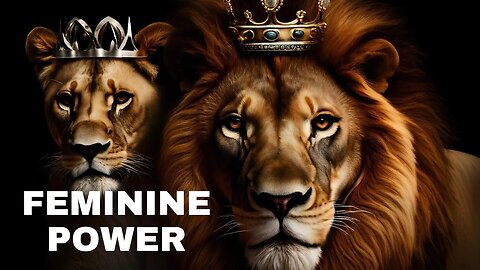 Feminine Power: The Engine Behind Greatness