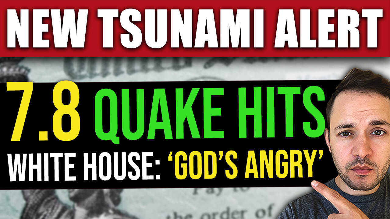 BREAKING: NEW 7.8 Earthquake - Tsunami ALERT Issued in the Pacific