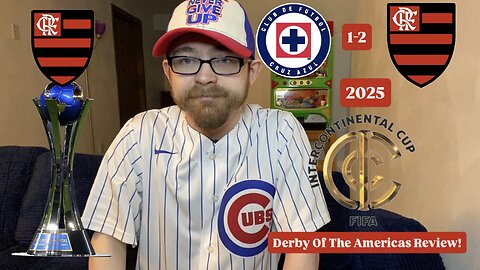 RSR7: CF Cruz Azul 1-2 CR Flamengo FIFA Derby Of The Americas 2025 Review!