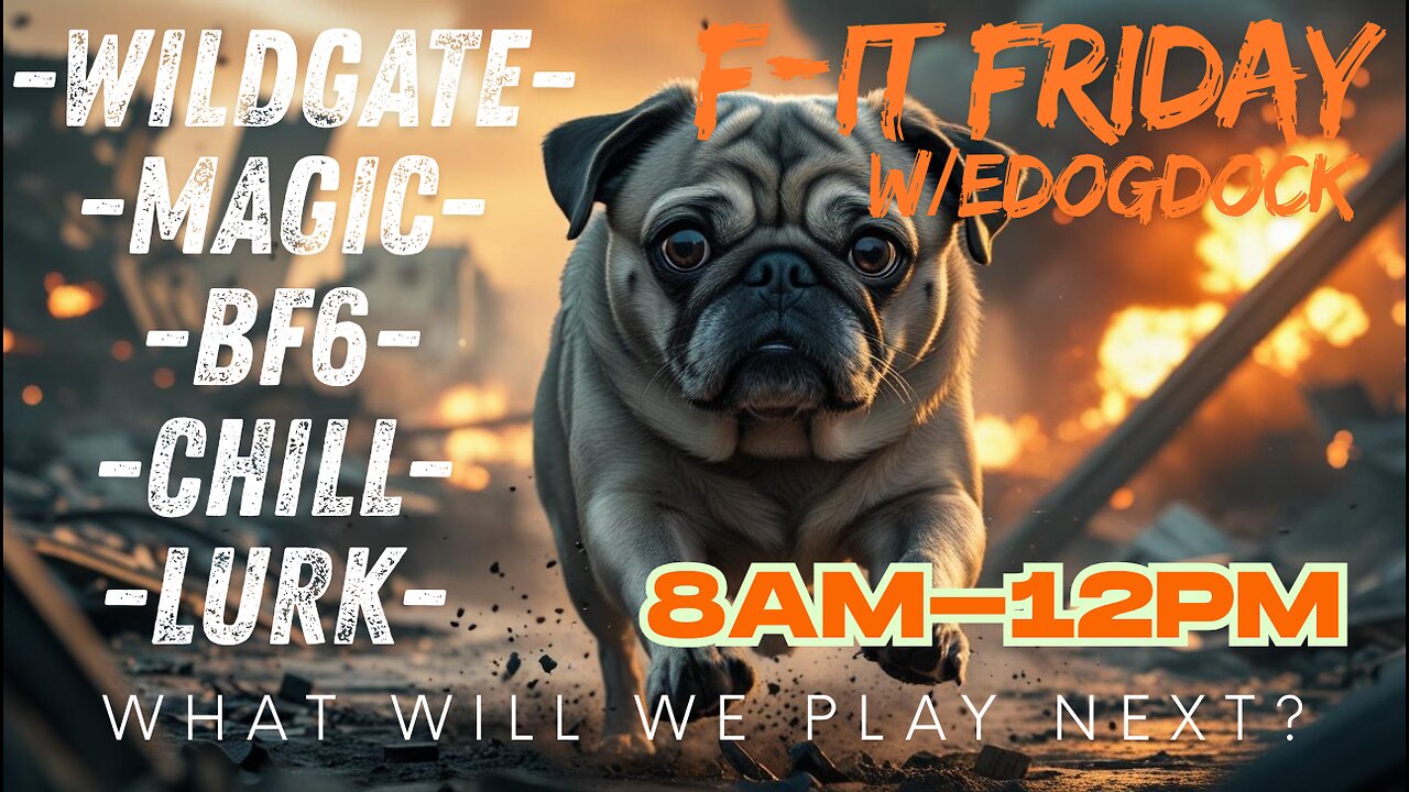 F-IT Friday-We Play Here!-Mornin Lurks-