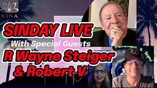 ✨SINDAY LIVE with Special Guests R Wayne Steiger & Robert V✨