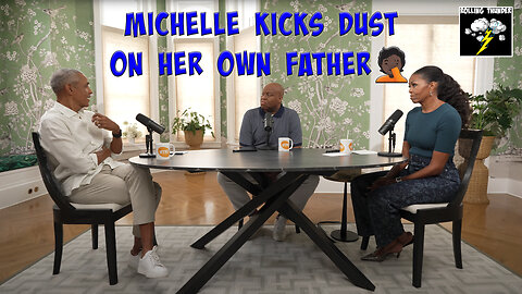 BW Witchcraft Reality | Michelle Kicks Dust on Dad | Struggle | BW Bashing BM | Toxic FEM & Marriage