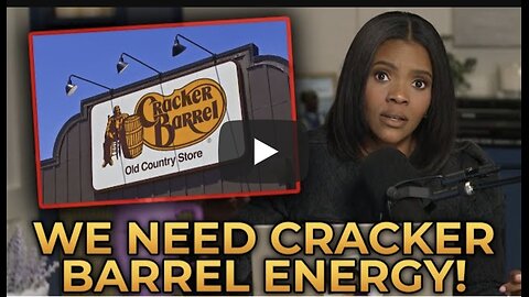 Candace Owens Explains Why America NEEDS More Cracker Barrel Energy