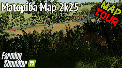 Map Tour | Matopiba Map 2k25 | Farming Simulator 25