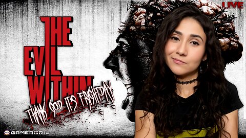 TGI FRIGHTDAY | THE EVIL WITHIN | First Time Playthrough