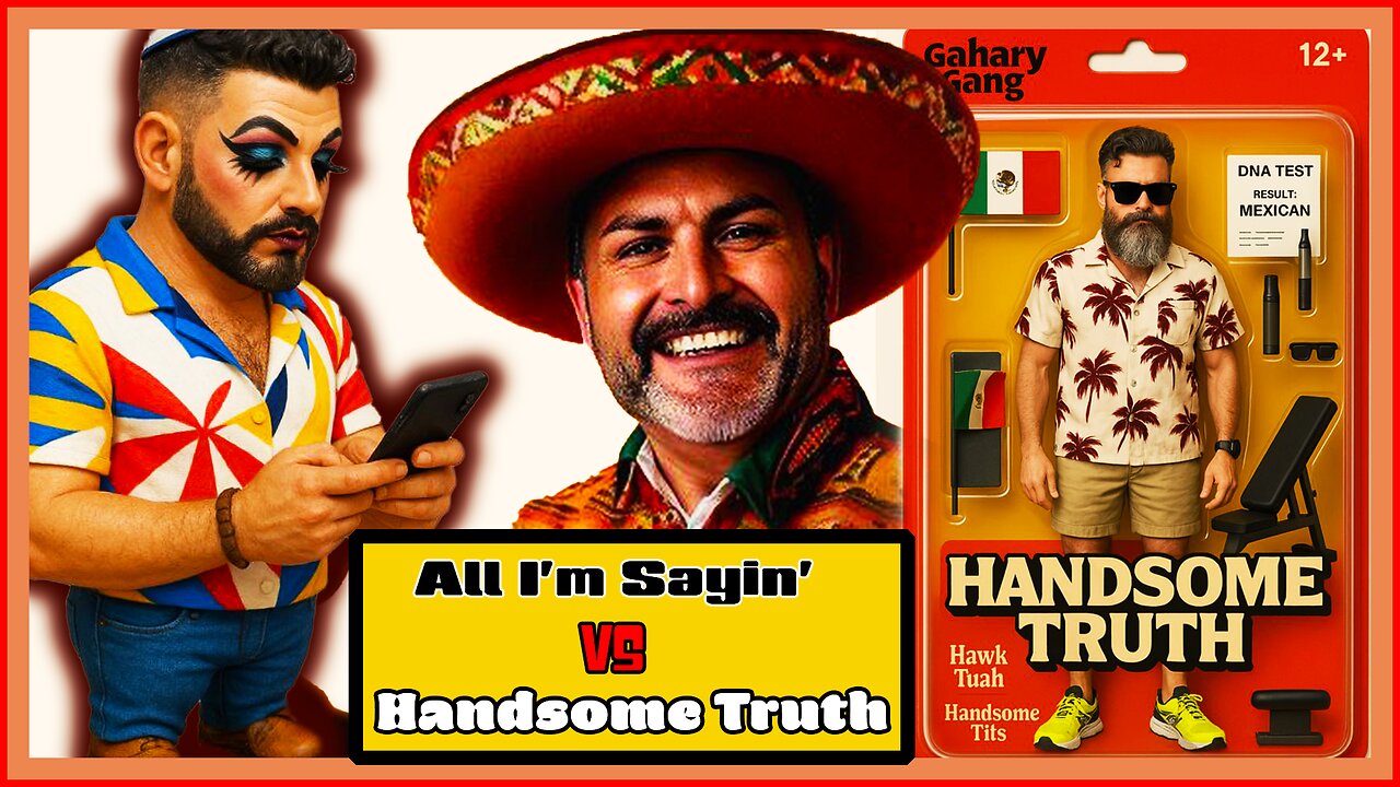 All I'm Sayin' Vs Handsome Truth